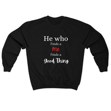 Load image into Gallery viewer, He who finds Premium Sweatshirt
