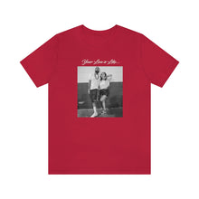 Load image into Gallery viewer, California Love Premium Tee (Lauren &amp; Nip) - More Colors Available
