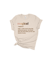 Load image into Gallery viewer, MAGICAL Premium Tee (More Colors Available)
