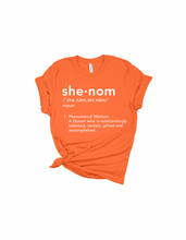 Load image into Gallery viewer, She-Nom - Premium Tee (More Colors Available)
