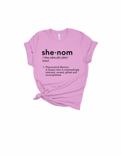 Load image into Gallery viewer, She-Nom - Premium Tee (More Colors Available)
