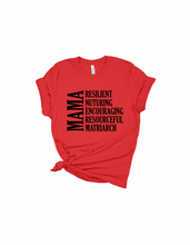 Load image into Gallery viewer, "Mama" Adjectives Premium Tee (More Colors Available)
