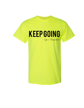 Load image into Gallery viewer, Keep Going Premium Tee(More Colors Available)
